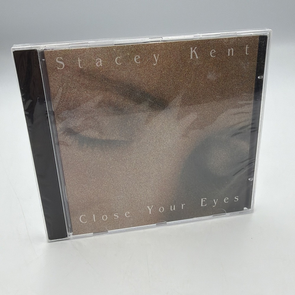Sealed!! Close Your Eyes by Stacey Kent (CD, 1999)
